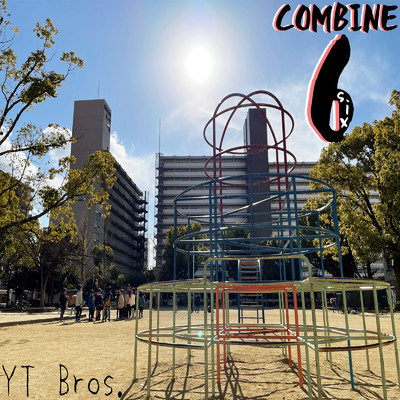 シングル/COMBINE 6/YT Bros.