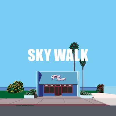 SKY WALK/Allen