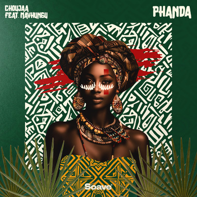 Phanda (feat. Mavhungu) [Extended Mix]/Choujaa