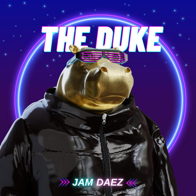 シングル/The Duke/Jam Daez