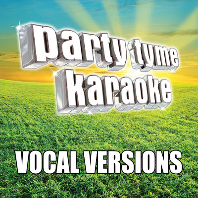 A Real Fine Place To Start (Made Popular By Sara Evans) [Vocal Version]/Party Tyme Karaoke