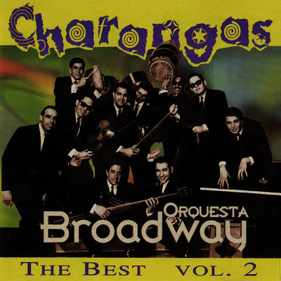 The Best Of Orquesta Broadway, Vol. 2/Orquesta Broadway