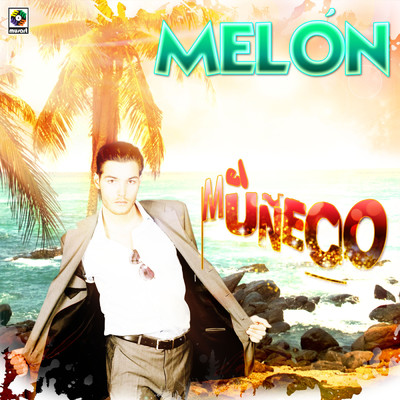 El Muneco/Melon