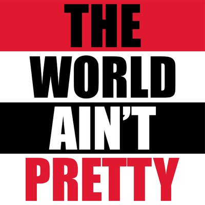 シングル/The World Ain't Pretty/ソフィー・セルマーニ