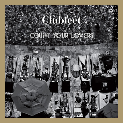 アルバム/Count Your Lovers/Clubfeet