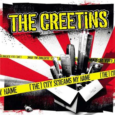 (The) City Screams My Name/The Creetins