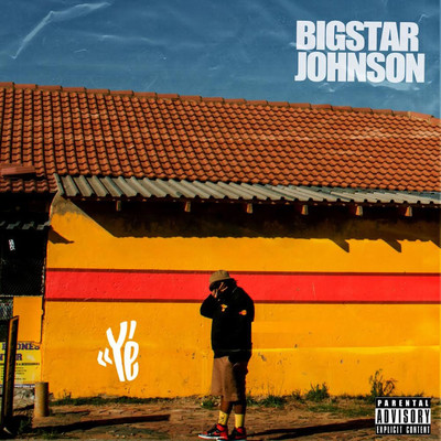 Ye/BigStar Johnson