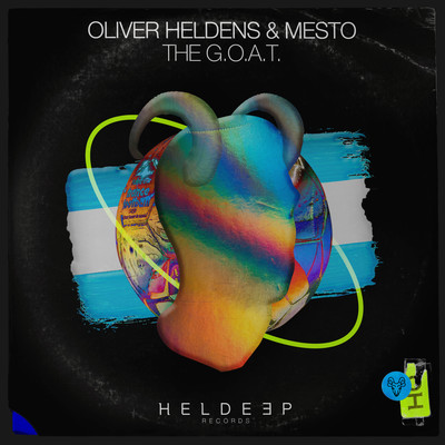 The G.O.A.T./Oliver Heldens & Mesto