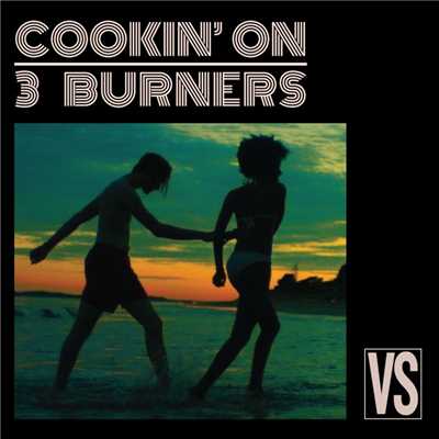 Push It Up (feat. Kylie Auldist)/Cookin' On 3 Burners