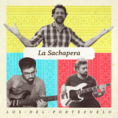 シングル/La Sachapera/Los Del Portezuelo