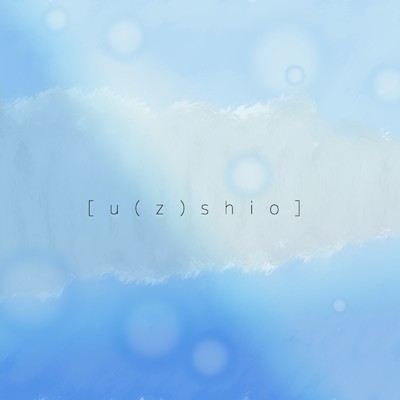 u(z)shio(Bonus Track+)/うしお