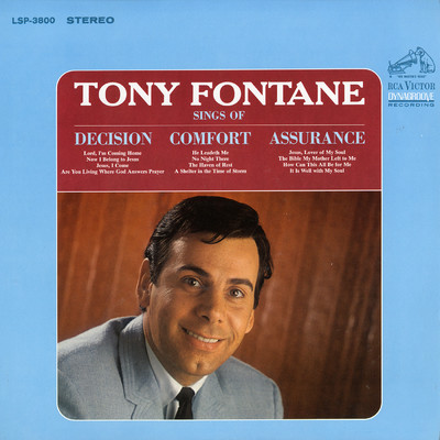 Sings of Decision, Comfort, Assurance/Tony Fontane