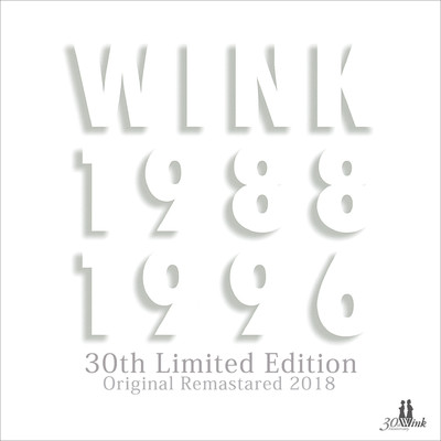 WINK MEMORIES 1988-1996 30th Limited Edition - Original Remastered 2018 -/Wink