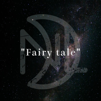 Fairy tale/Days