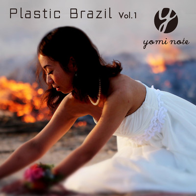 Plastic Brazil vol.1/Yomi Note