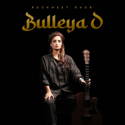 シングル/Bulleya O/Rashmeet Kaur