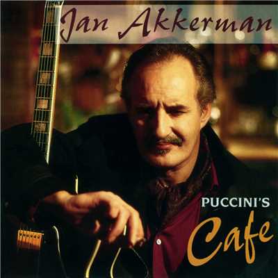 Puccini's Cafe/ヤン・アッカーマン