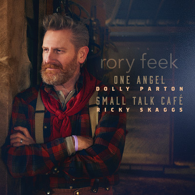 One Angel (featuring Dolly Parton)/Rory Feek