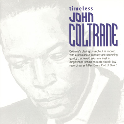 アルバム/Timeless: John Coltrane/ジョン・コルトレーン