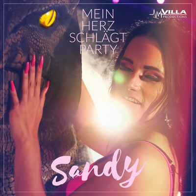 シングル/Mein Herz schlagt Party/Sandy