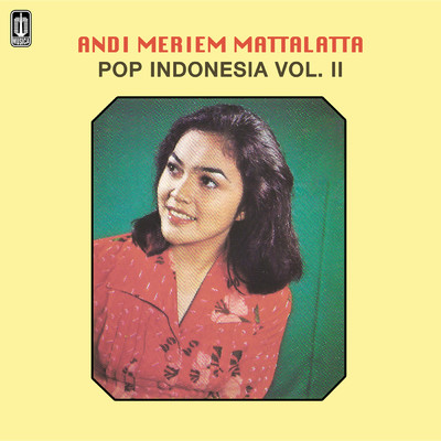 アルバム/Pop Indonesia Vol. 2 Andi Meriem Mattalatta/Andi Meriem Mattalatta