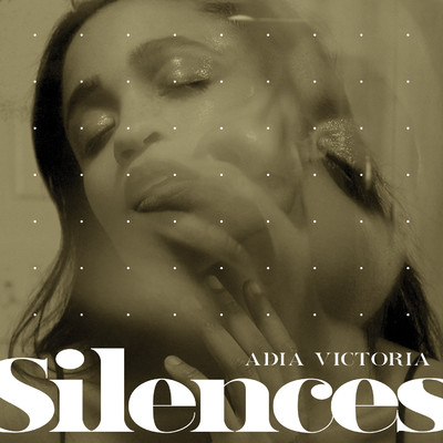 アルバム/Silences/Adia Victoria