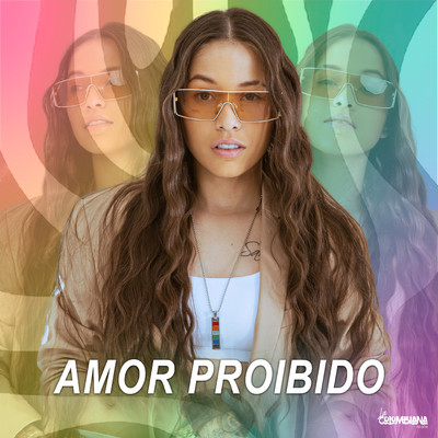 シングル/Amor proibido/MaFe La Colombiana