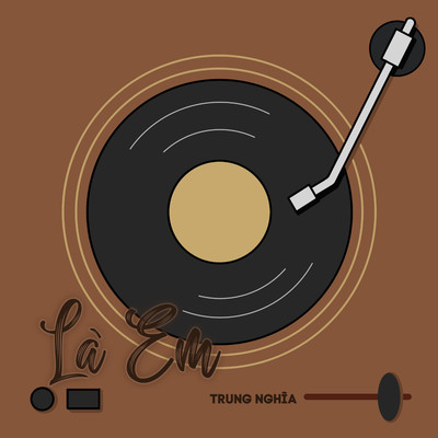シングル/La Em (Beat)/Trung Nghia