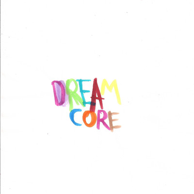 Dreamcore/L'Officina Della Camomilla