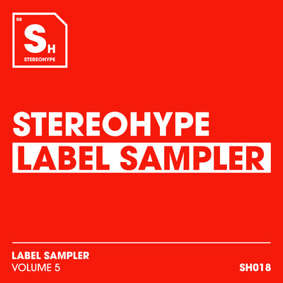Stereohype Label Sampler: Volume. 5/Various Artists