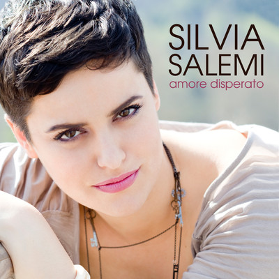 シングル/Amore disperato/Silvia Salemi