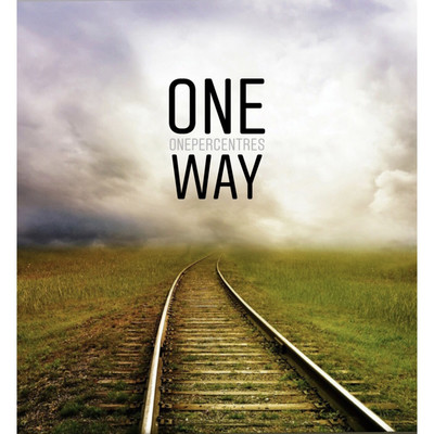 シングル/one way/ONEPERCENTRES