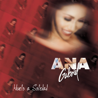シングル/Huelo a Soledad (Version Ranchera)/Ana Gabriel