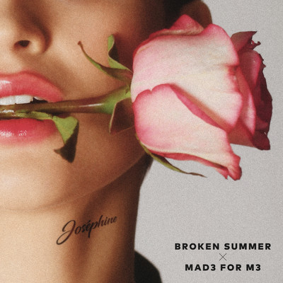 Broken Summer／Mad3 for M3