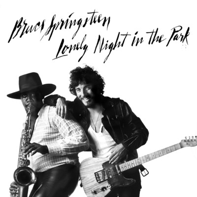 シングル/Lonely Night In The Park/Bruce Springsteen