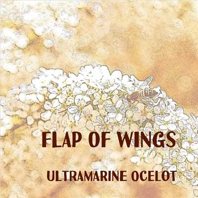 シングル/Flap of Wings/Ultramarine Ocelot