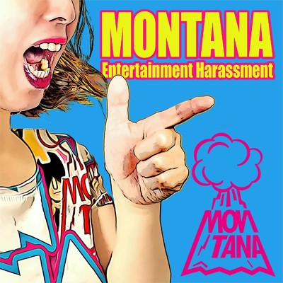 Entertainment Harassment/MONTANA