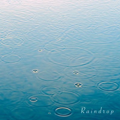 シングル/Raindrop/kiyori