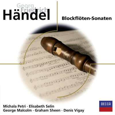 Handel: Recorder Sonata in A minor, Op. 1, No. 4, HWV 362 - 1. Larghetto (Adagio)/ミカラ・ペトリ／アカデミー室内アンサンブル