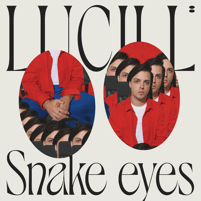 アルバム/Snake eyes/Lucill