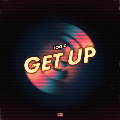 シングル/Get Up (Explicit)/ロジック