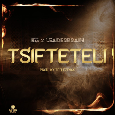 シングル/Tsifteteli (Explicit)/KG／Leaderbrain／Teo Tzimas