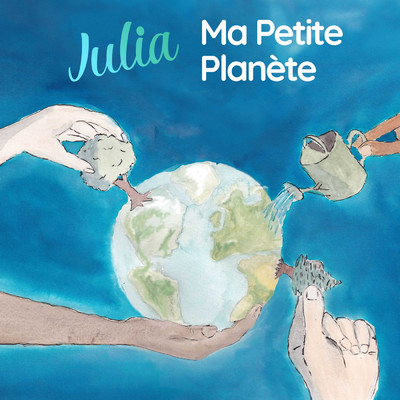 シングル/Ma petite planete/ジュリア