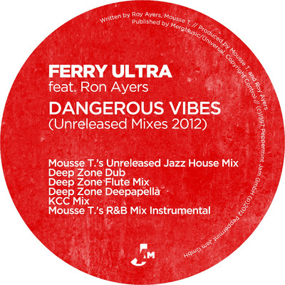 シングル/Dangerous Vibes (Deep Zone Dub)/ロイ・エアーズ／Ferry Ultra