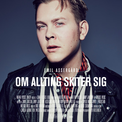 シングル/Om allting skiter sig/Emil Assergard