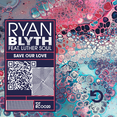 シングル/Save Our Love (feat. Luther Soul)/Ryan Blyth