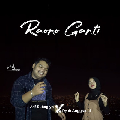シングル/Raono Ganti (feat. Dyah Anggraeni)/Arif Subagiyo