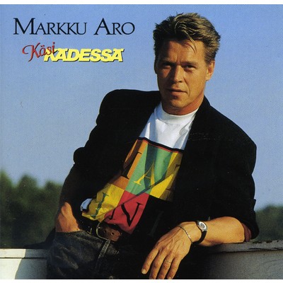 アルバム/Kasi kadessa/Markku Aro