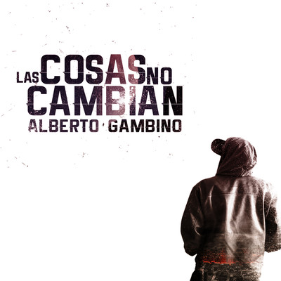 アルバム/Las cosas no cambian/Alberto Gambino