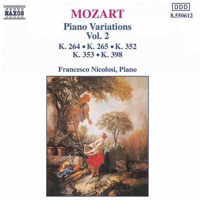 モーツァルト: グレトリの歌劇「サムニウム人の結婚」の合唱曲「愛の神」による8つの変奏曲 ヘ長調 K. 352 (374c)/フランチェスコ・ニコロージ(ピアノ)